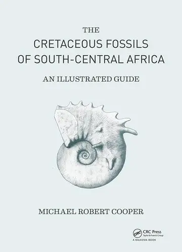 Cover of The Cretaceous Fossils of South-Central Africa