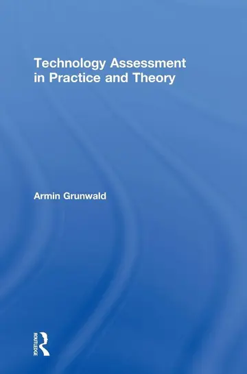 Cover of Technology Assessment in Practice and Theory