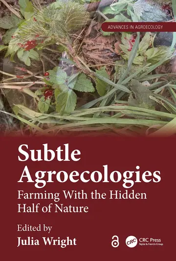 Cover of Subtle Agroecologies