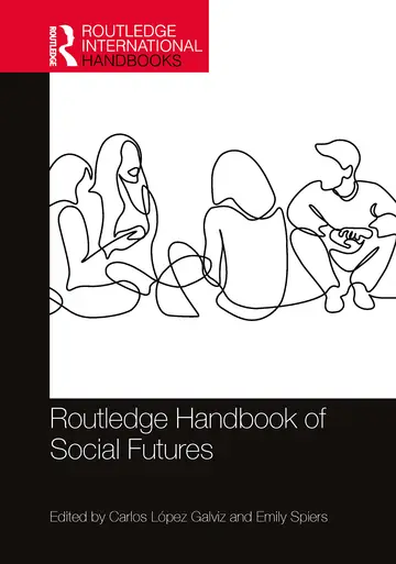 Cover of Routledge Handbook of Social Futures, 1St Edition