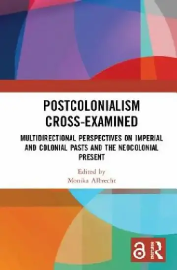Cover of Postcolonialism Cross-Examined