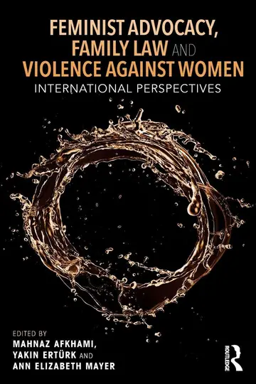 Cover of Feminist Advocacy, Family Law and Violence Against Women