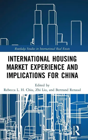 Cover of International Housing Market Experience and Implications for China