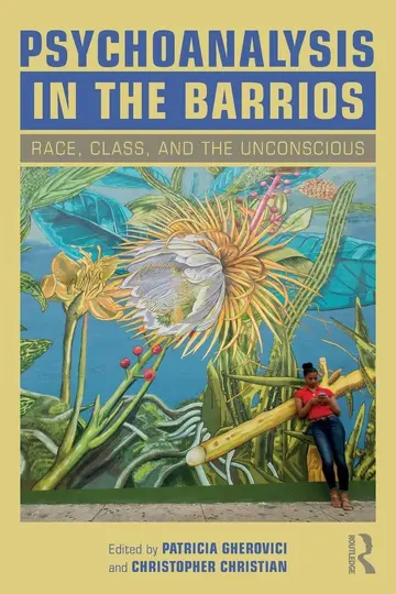 Cover of Psychoanalysis in the Barrios