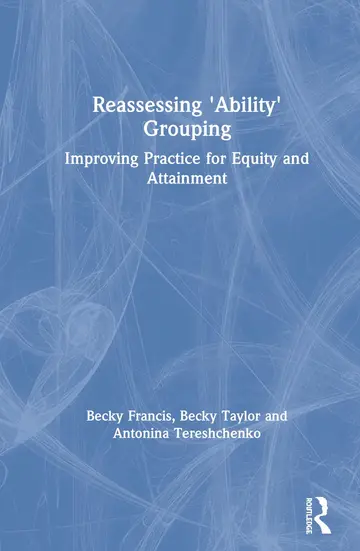 Cover of Reassessing 'Ability' Grouping