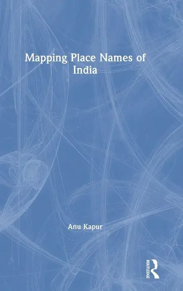 Cover of Mapping Place Names of India