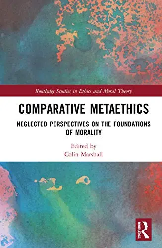 Cover of Comparative Metaethics