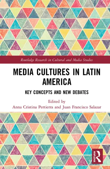 Cover of Media Cultures in Latin America
