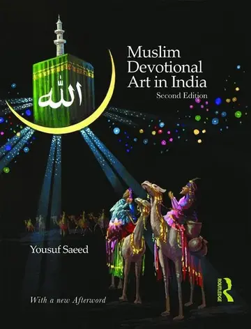 Cover of Muslim Devotional Art in India