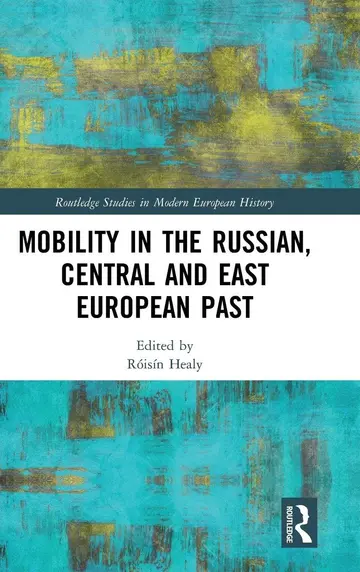 Cover of Mobility in the Russian, Central and East European Past