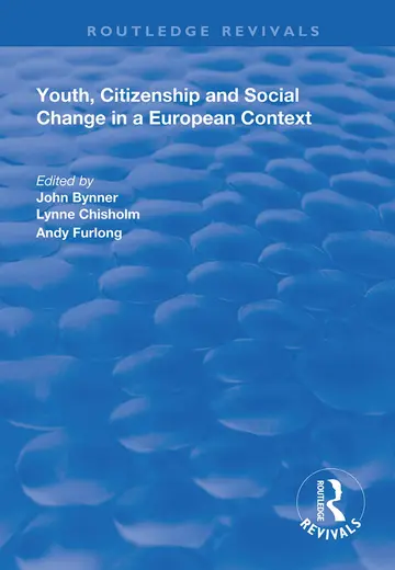 Cover of Youth, Citizenship and Social Change in a European Context