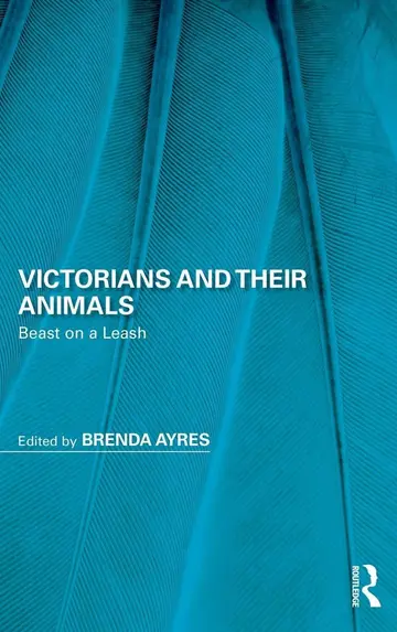 Cover of Victorians and Their Animals