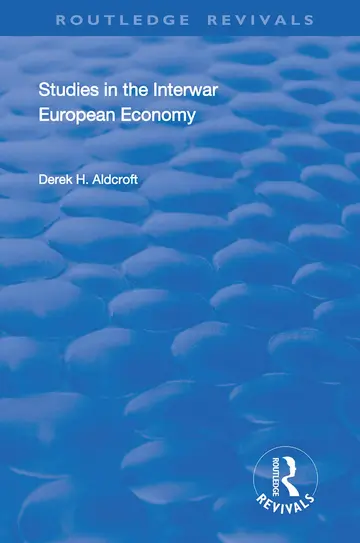 Cover of Studies in the Interwar European Economy