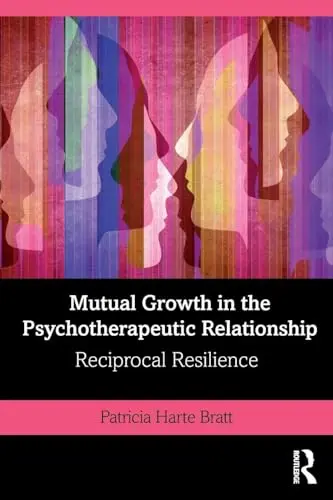 Cover of Mutual Growth in the Psychotherapeutic Relationship