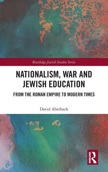 Cover of Nationalism, War and Jewish Education