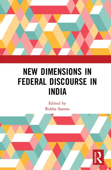 Cover of New Dimensions in Federal Discourse in India