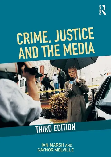 Cover of Crime Justice and the Media, 3Rd Edition
