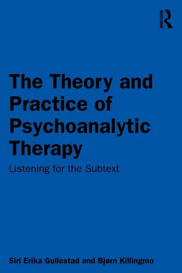 Cover of The Theory and Practice of Psychoanalytic Therapy
