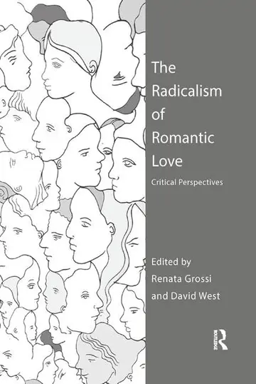 Cover of The Radicalism of Romantic Love