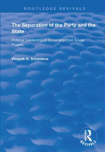Cover of The Separation of the Party and the State