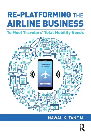 Cover of Re-Platforming the Airline Business