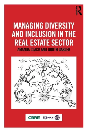 Cover of Managing Diversity and Inclusion in the Real Estate Sector