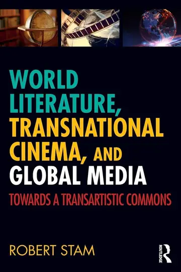 Cover of World Literature, Transnational Cinema, and Global Media