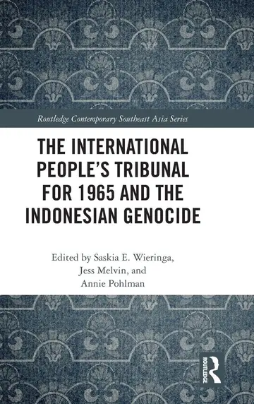 Cover of The International People’s Tribunal for 1965 and the Indonesian Genocide