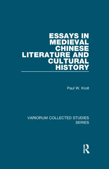Cover of Essays in Medieval Chinese Literature and Cultural History
