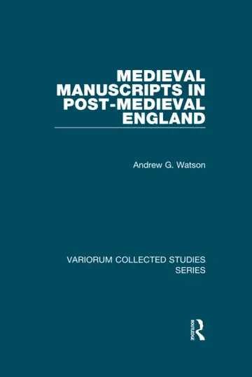 Cover of Medieval Manuscripts in Post-Medieval England