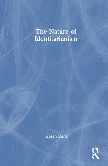 Cover of The Nature of Identitarianism