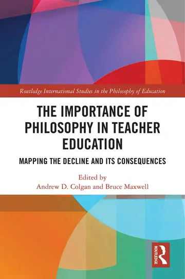 Cover of The Importance of Philosophy in Teacher Education