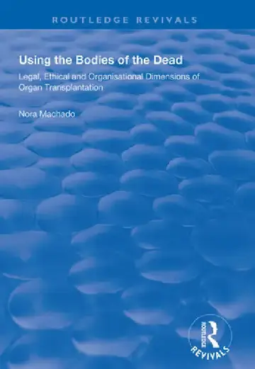 Cover of Using The Bodies Of The Dead