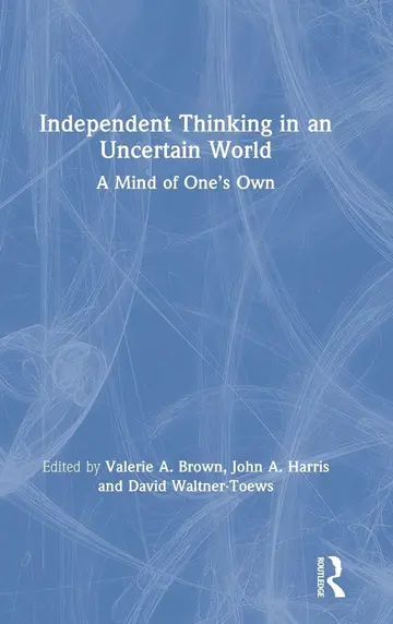 Cover of Independent Thinking in an Uncertain World