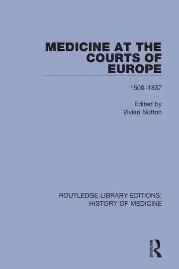 Cover of Medicine at the Courts of Europe