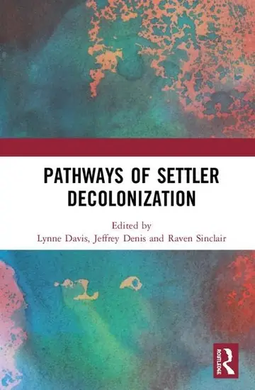 Cover of Pathways of Settler Decolonization