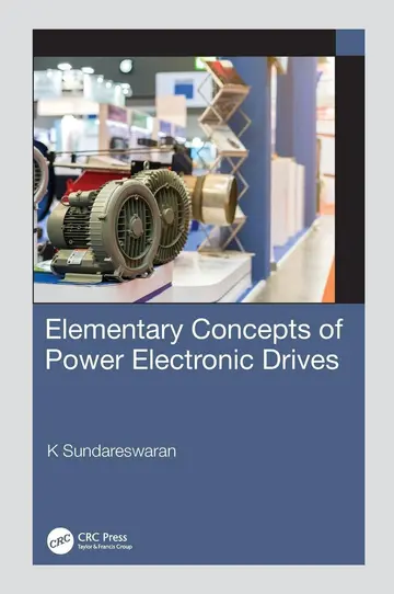 Cover of Elementary Concepts of Power Electronic Drives