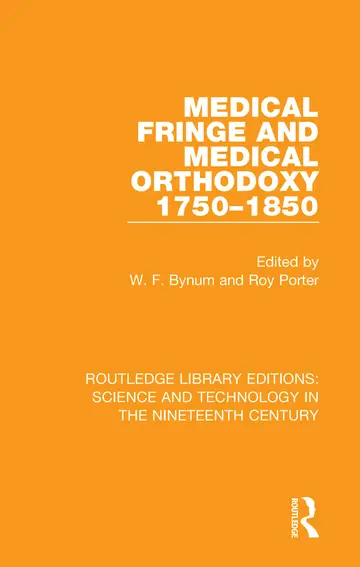 Cover of Medical Fringe and Medical Orthodoxy 1750-1850