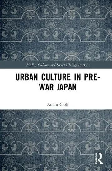 Cover of Urban Culture in Pre-War Japan