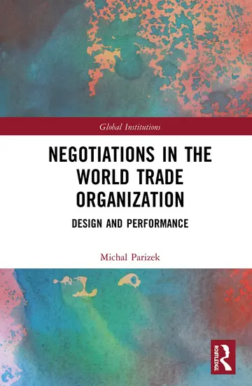Cover of Negotiations in the World Trade Organization