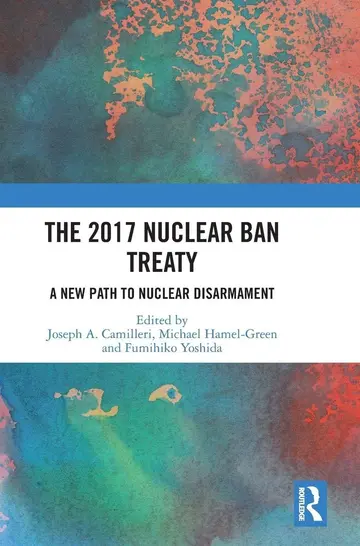 Cover of The 2017 Nuclear Ban Treaty
