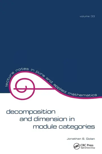 Cover of Decomposition and Dimension in Module Categories