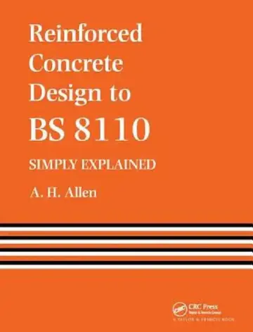Cover of Reinforced Concrete Design to Bs 8110 Simply Explained