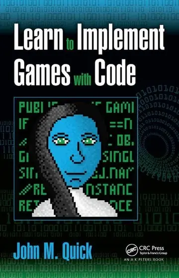 Cover of Learn to Implement Games with Code