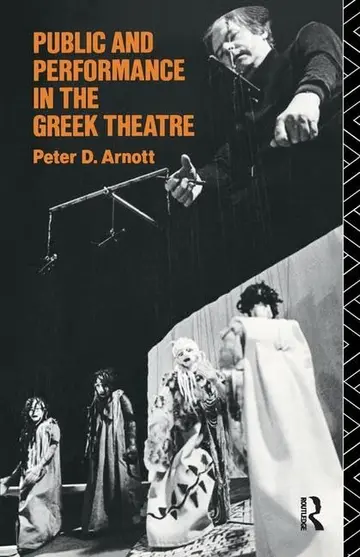 Cover of Public and Performance in the Greek Theatre
