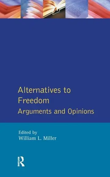 Cover of Alternatives to Freedom