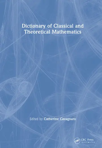 Cover of Dictionary of Classical and Theoretical Mathematics