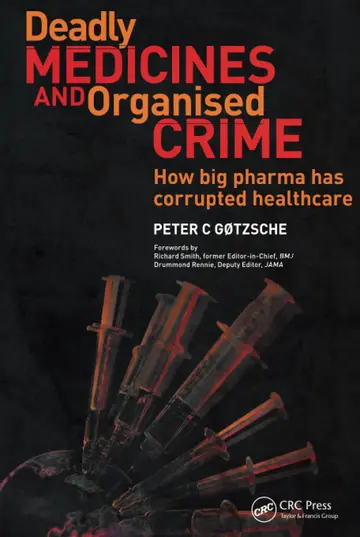 Cover of Deadly Medicines and Organised Crime