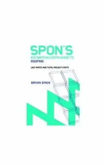 Cover of Spon's Estimating Cost Guide to Roofing