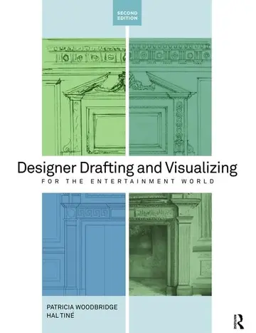 Cover of Designer Drafting and Visualizing for the Entertainment World